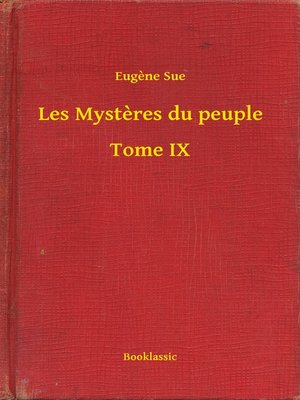 cover image of Les Mysteres du peuple--Tome IX